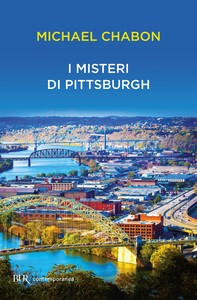 I misteri di Pittsburgh - Librerie.coop