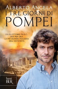 I tre giorni di Pompei - Librerie.coop
