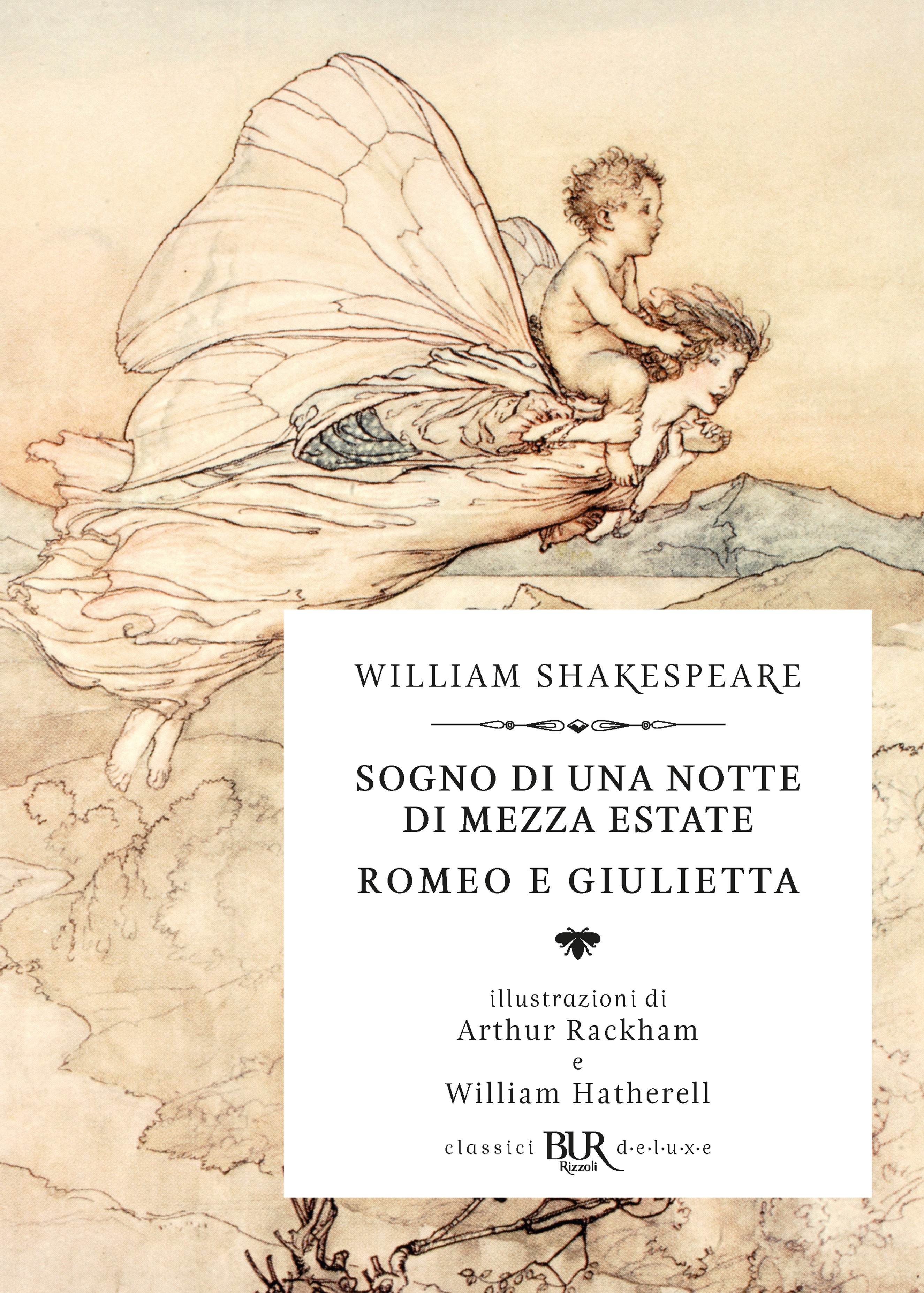 Sogno di una notte di mezza estate -  Romeo e Giulietta (Deluxe) - Librerie.coop