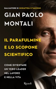 Il parafulmine e lo scopone scientifico - Librerie.coop