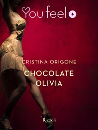 Chocolate Olivia (Youfeel) - Librerie.coop