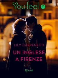 Un inglese a Firenze (Youfeel) - Librerie.coop