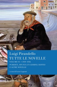 Tutte le novelle (1919-1936) Vol. 6 - Librerie.coop
