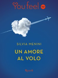 Un amore al volo (YouFeel) - Librerie.coop
