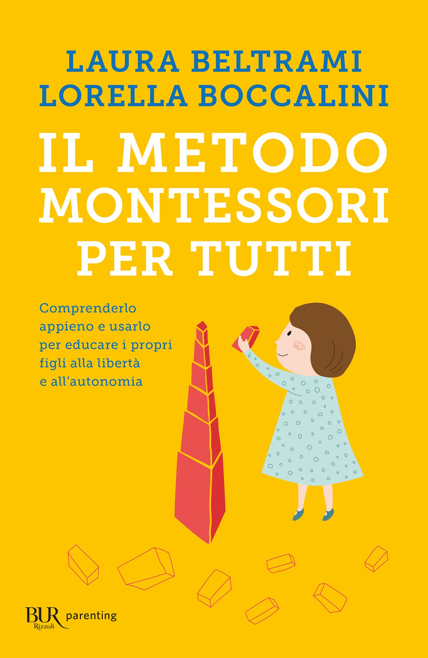 Il metodo Montessori per tutti - Librerie.coop