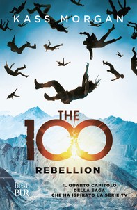 The 100 Rebellion - Librerie.coop