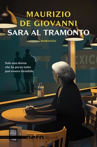 Sara al tramonto (Nero Rizzoli) - Librerie.coop