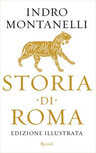Storia di Roma (edizione illustrata) - Librerie.coop