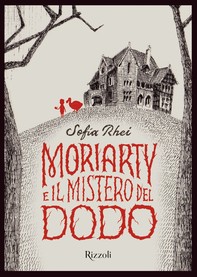 Moriarty e il mistero del dodo - Librerie.coop