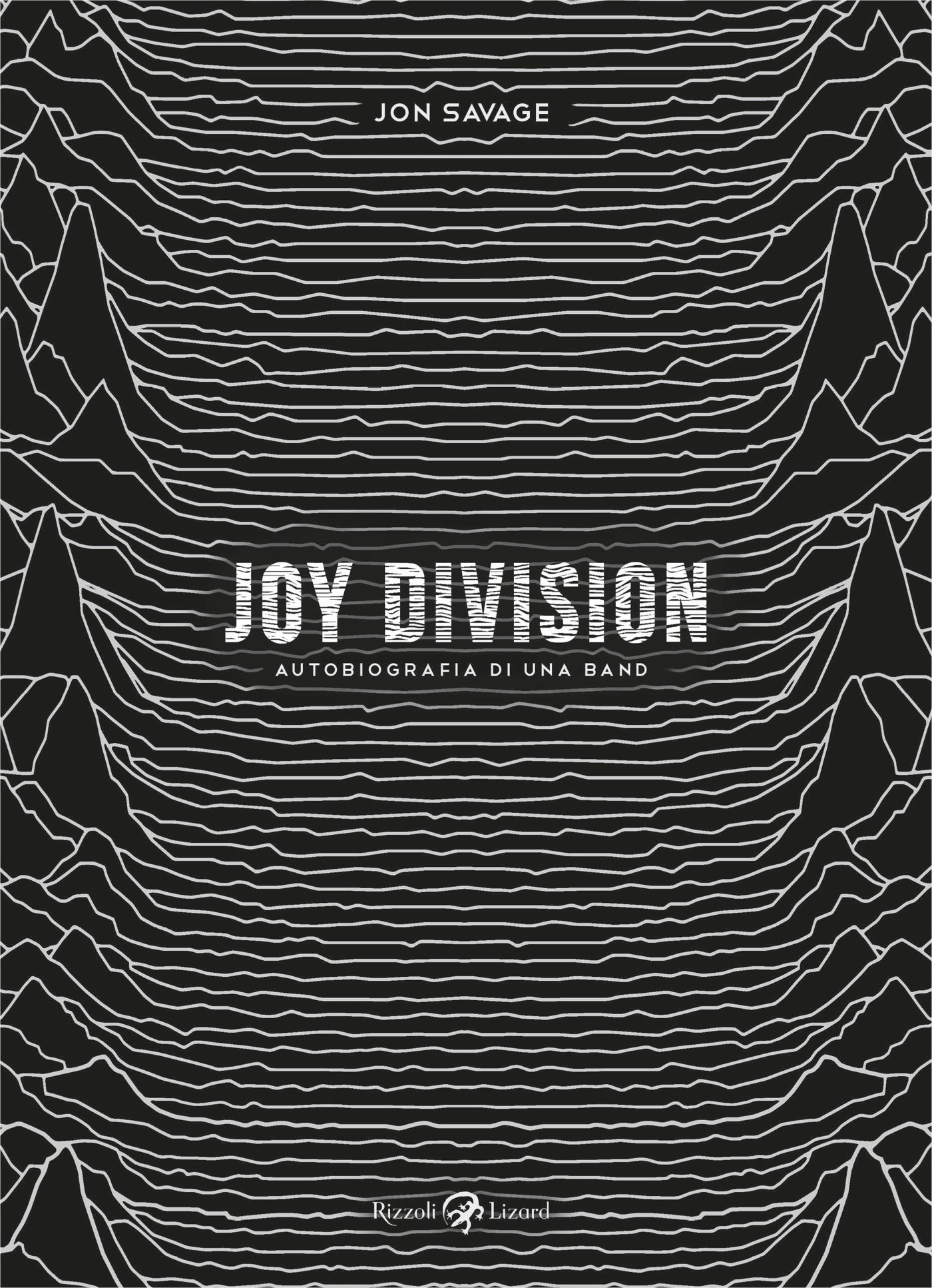 Joy Division. Autobiografia di una band - Librerie.coop