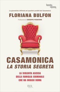 Casamonica, la storia segreta - Librerie.coop