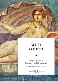 Miti greci (Deluxe) - Librerie.coop