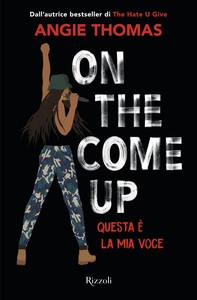 On the Come Up (versione italiana) - Librerie.coop