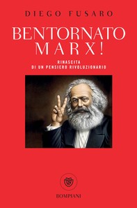 Bentornato Marx! - Librerie.coop