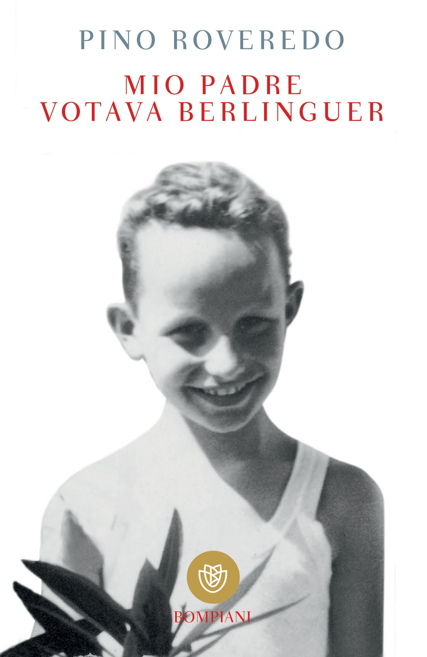 Mio padre votava Berlinguer - Librerie.coop