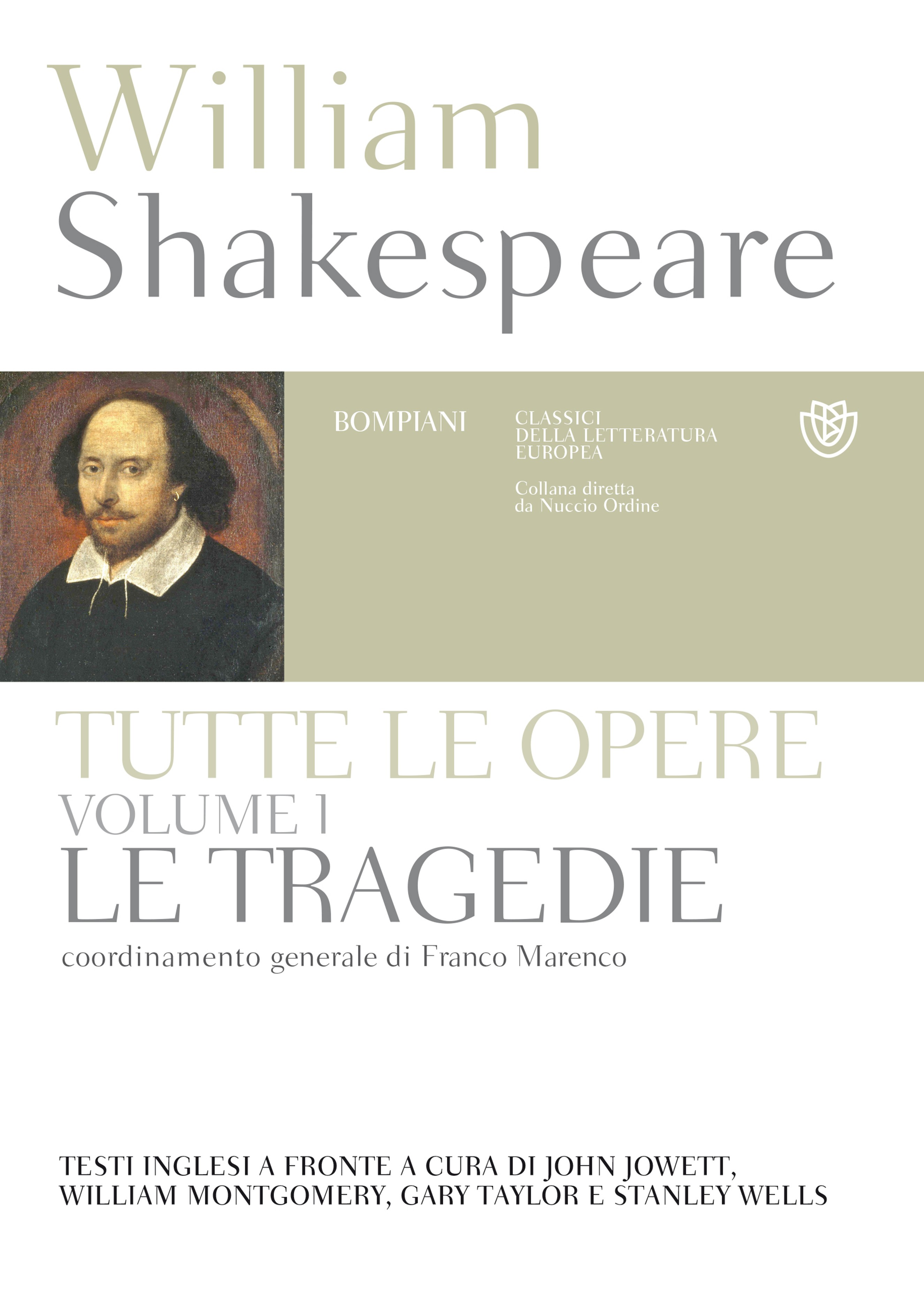 William Shakespeare. Tutte le opere. Vol. I. Le tragedie - Librerie.coop