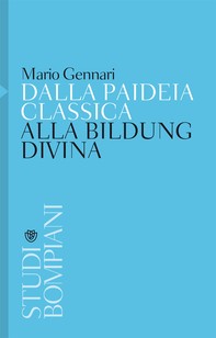 Dalla paideia classica alla Bildung divina - Librerie.coop