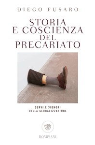 Storia e coscienza del precariato - Librerie.coop