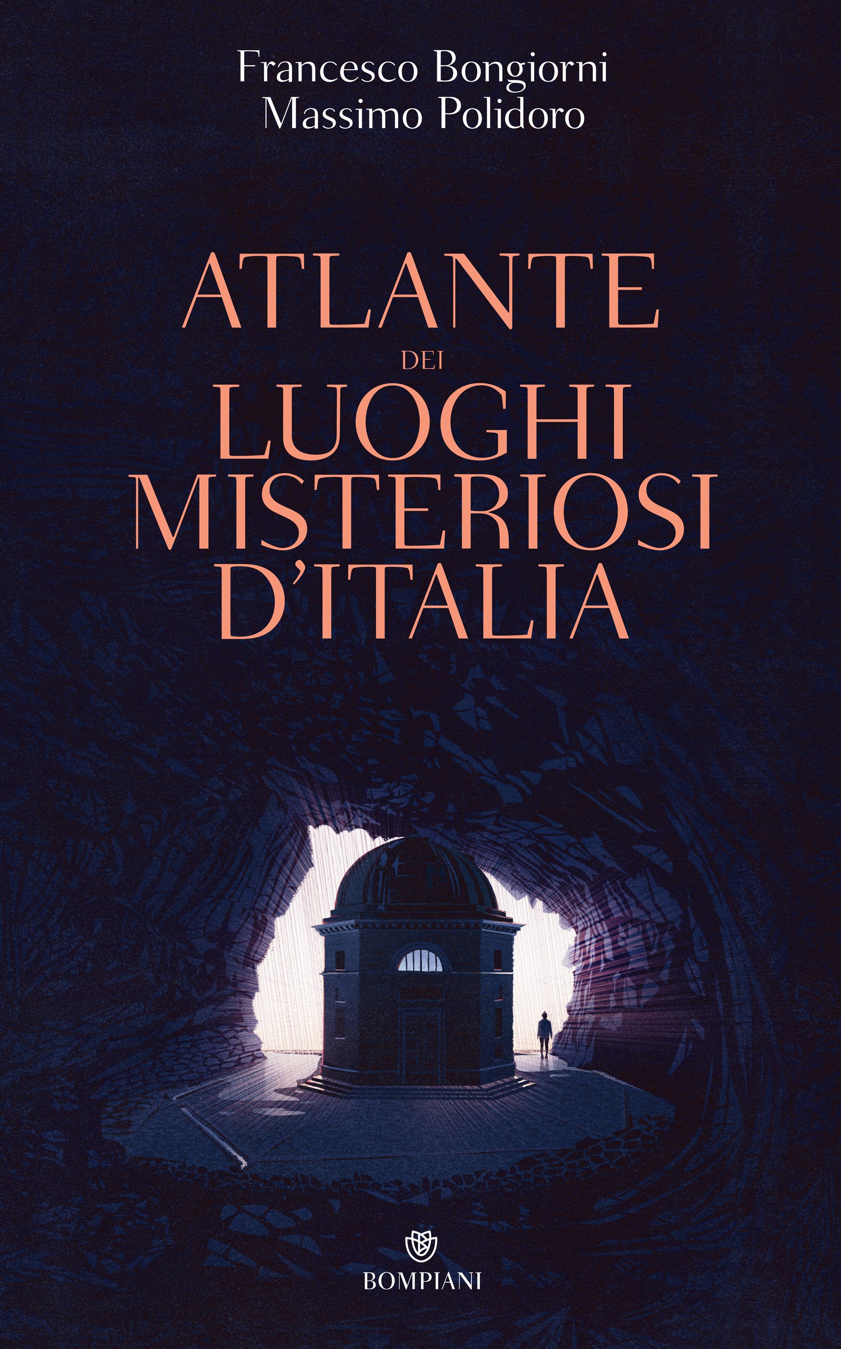 Atlante dei luoghi misteriosi d'Italia - Librerie.coop