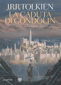 La caduta di Gondolin - Librerie.coop