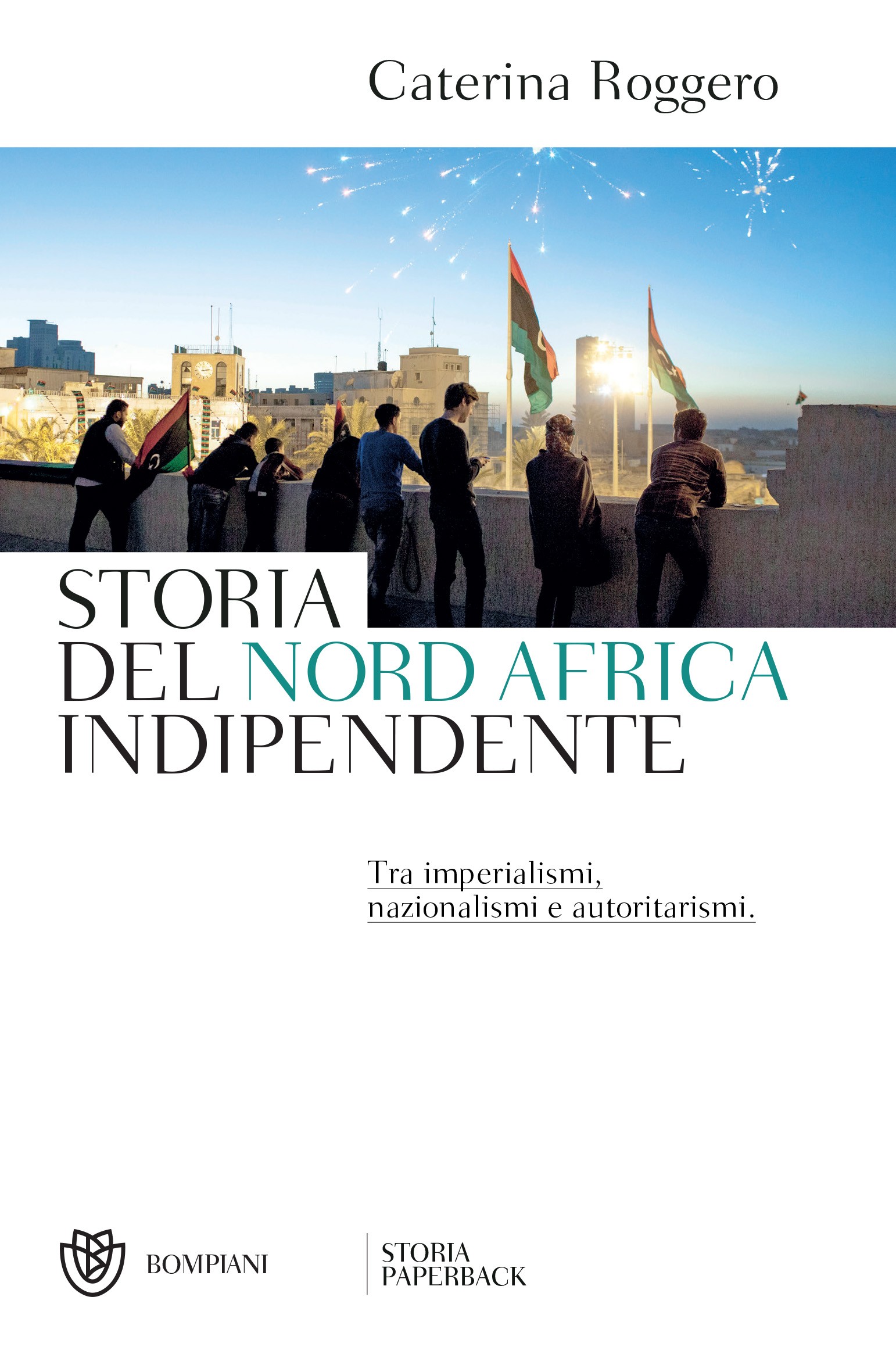 Storia del Nord Africa indipendente - Librerie.coop