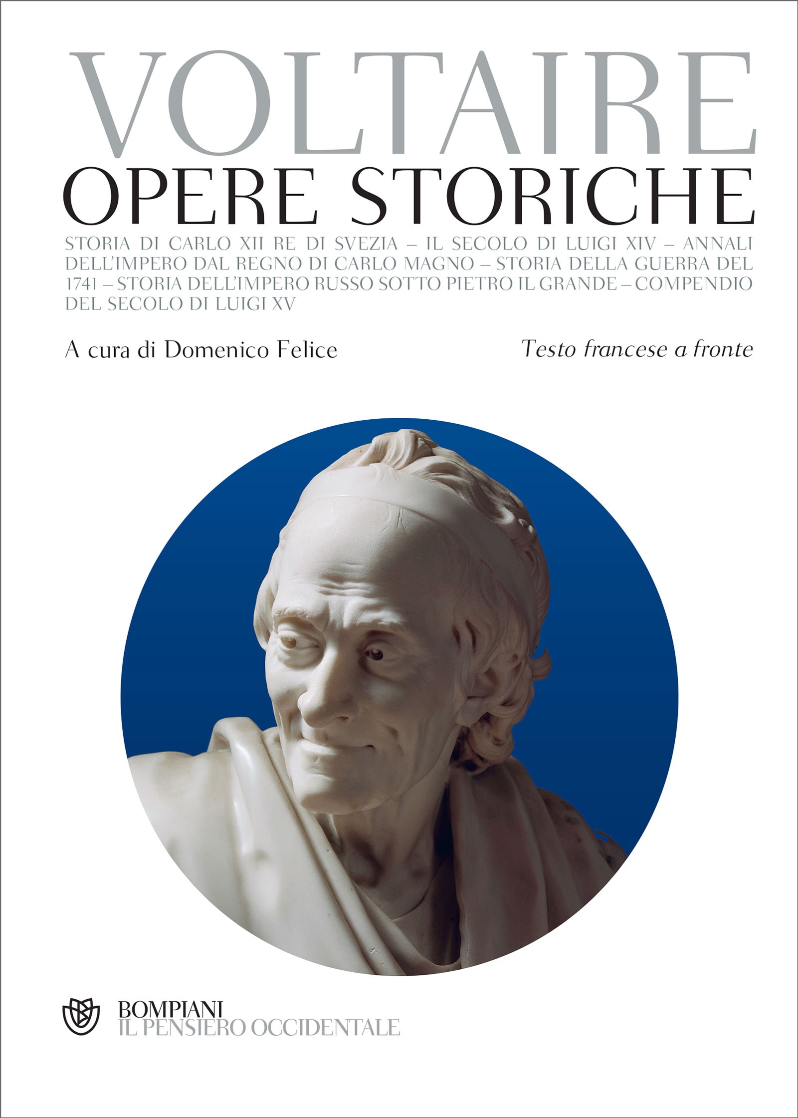 Voltaire. Opere storiche - Librerie.coop