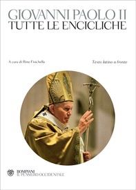 Giovanni Paolo II. Tutte le encicliche - Librerie.coop