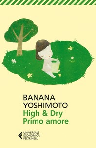 High & Dry. Primo amore - Librerie.coop