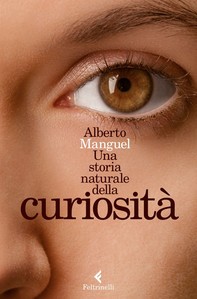 Una storia naturale della curiosità - Librerie.coop