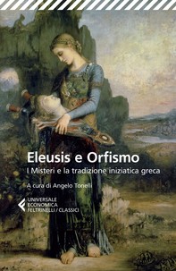 Eleusis e Orfismo - Librerie.coop