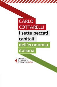 I sette peccati capitali dell'economia italiana - Librerie.coop