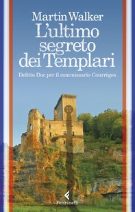 L'ultimo segreto dei Templari - Librerie.coop