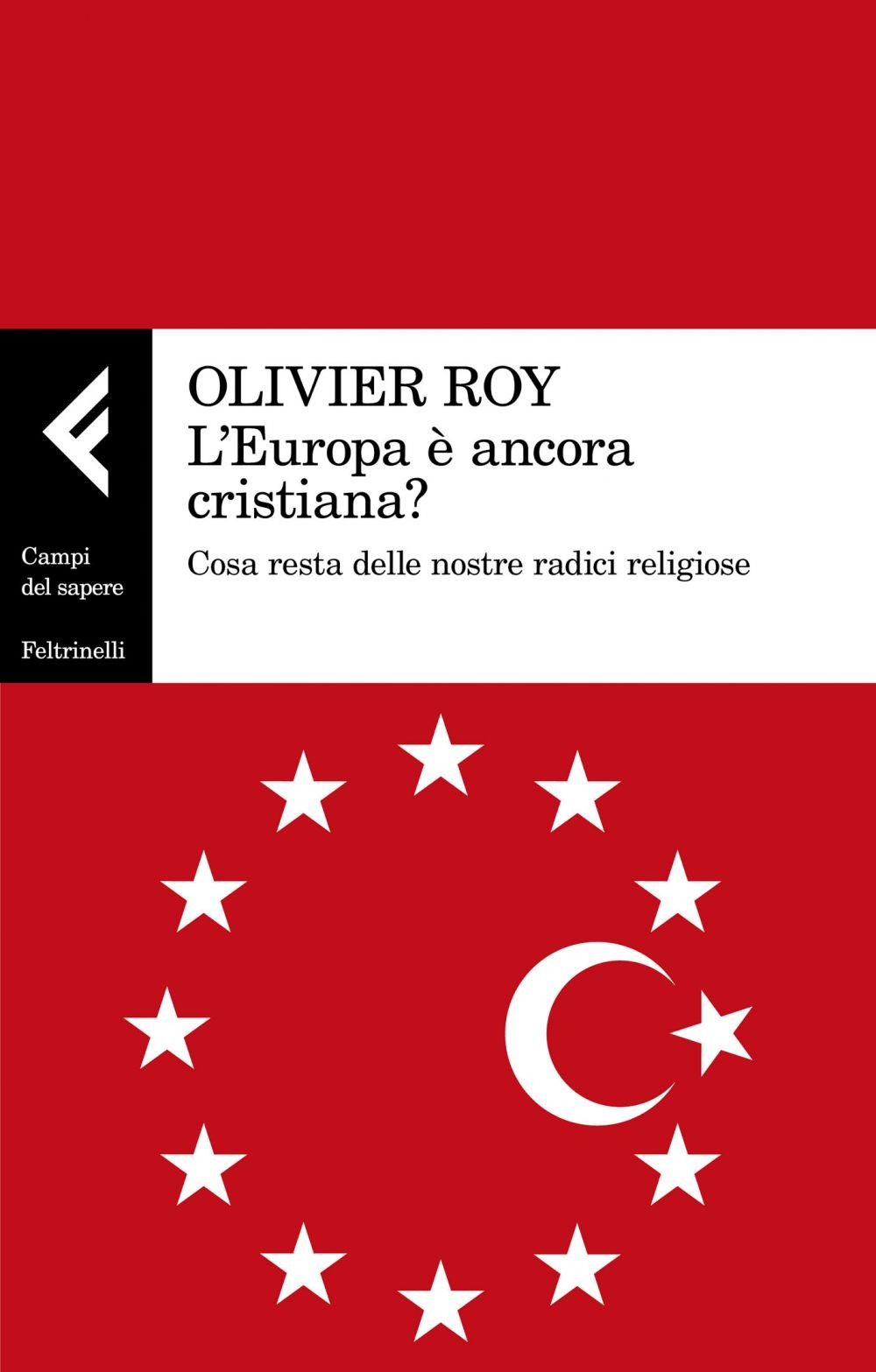 L'Europa è ancora cristiana? - Librerie.coop