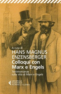 Colloqui con Marx ed Engels - Librerie.coop