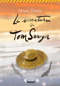 Le avventure di Tom Sawyer - Classici Ragazzi - Librerie.coop