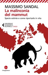 La malinconia del mammut - Librerie.coop