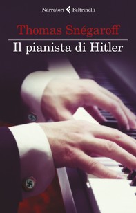 Il pianista di Hitler - Librerie.coop