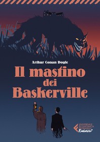 Il mastino dei Baskerville - Classici Ragazzi - Librerie.coop