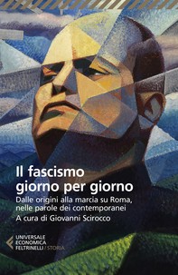 Il fascismo giorno per giorno - Librerie.coop