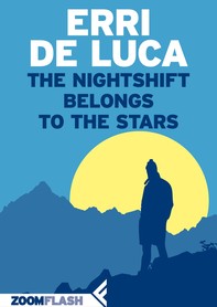 The Nightshift Belongs to the Stars - Librerie.coop