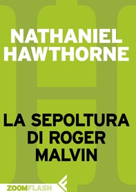 La sepoltura di Roger Malvin - Librerie.coop