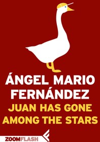 Juan Has Gone Among The Stars - Librerie.coop