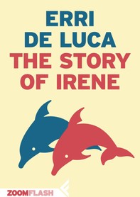 The Story of Irene - Librerie.coop