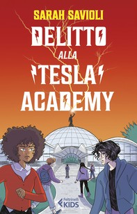 Delitto alla Tesla Academy - Librerie.coop