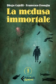 La medusa immortale - Librerie.coop