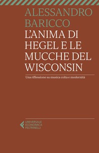 L'anima di Hegel e le mucche del Wisconsin - Librerie.coop