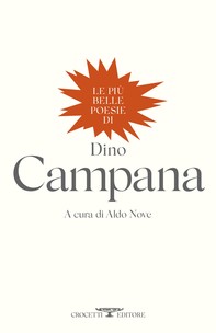 Le più belle poesie di Dino Campana - Librerie.coop