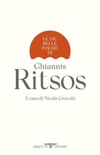 Le più belle poesie di Ghiannis Ritsos - Librerie.coop