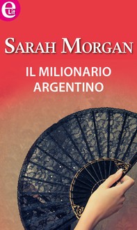 Il milionario argentino (eLit) - Librerie.coop