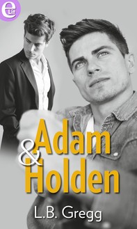 Adam & Holden (eLit) - Librerie.coop